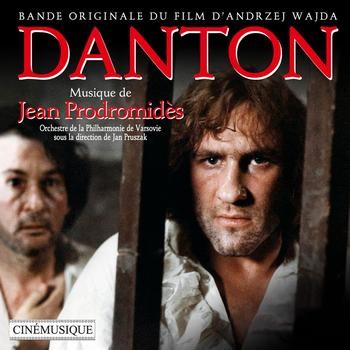 Danton / Les amitiés particulières / Et mourir de plaisir