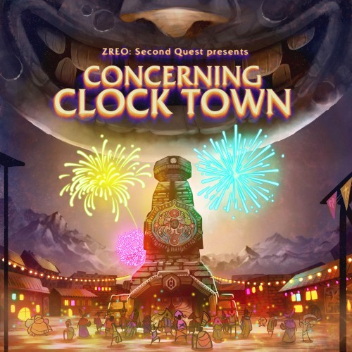 Concerning Clock Town - Music from Majora's Mask