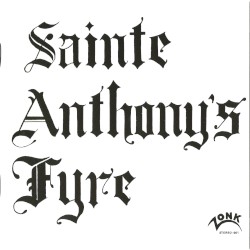 Sainte Anthony's Fyre