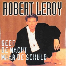 Geef de nacht maar de schuld / De hele nacht met jou