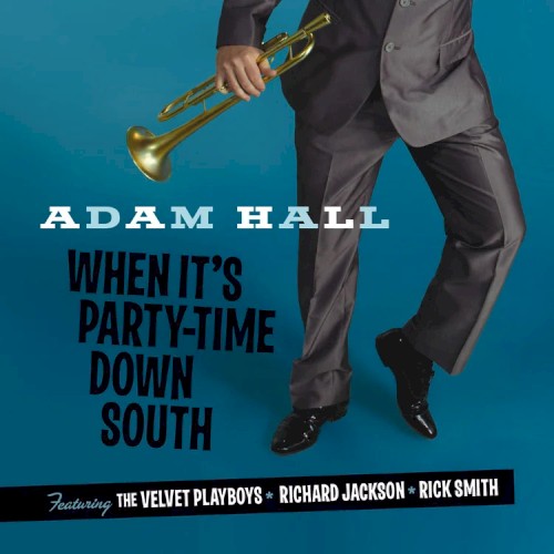 When It's Party-Time Down South