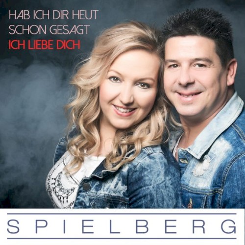 Hab ich Dir heut schon gesagt ich liebe dich