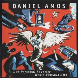 Our Personal Favorite World Famous Hits