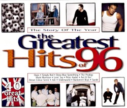 The Greatest Hits of 96