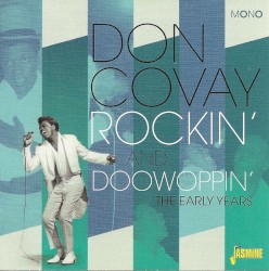 Rockin’ and Doowoppin’: The Early Years
