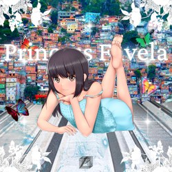 Princess Favela