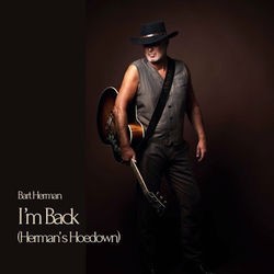 I’m Back (Herman’s Hoedown)