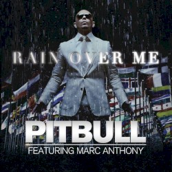 Rain Over Me