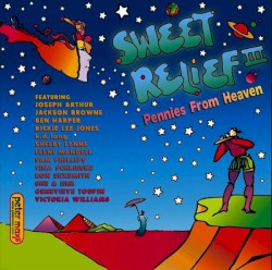 Sweet Relief III: Pennies From Heaven