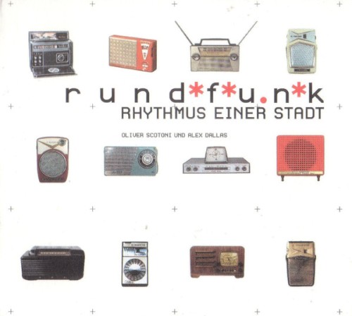 Rundfunk: Rhythmus einer Stadt