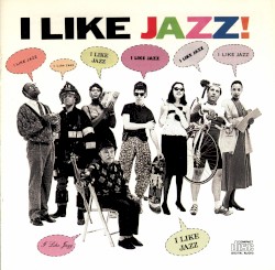 I Like Jazz!