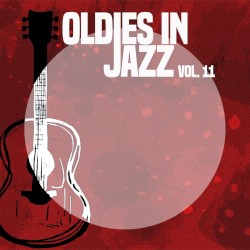Oldies in Jazz, Vol. 11