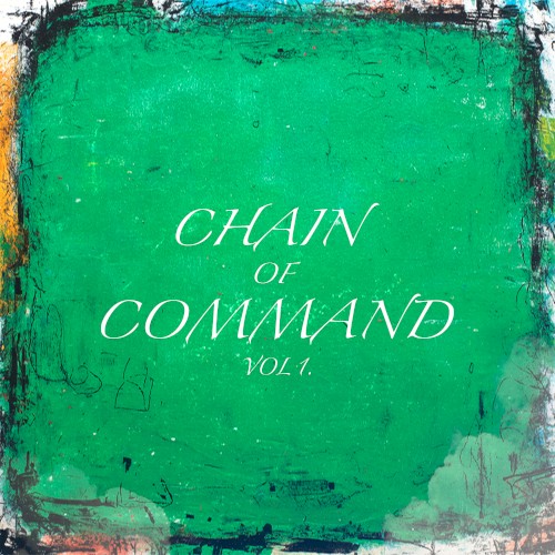 Chain of Command: Vol 1.