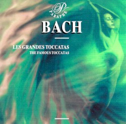 Les grandes Toccatas