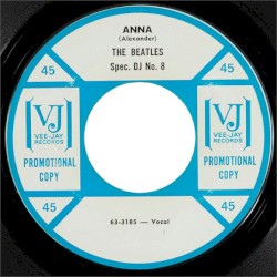 Anna / Ask Me Why