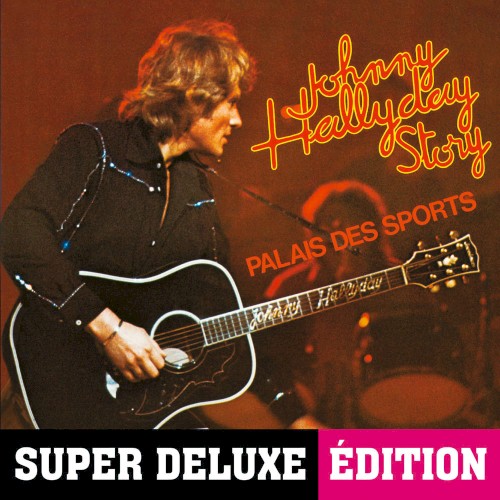 Johnny Hallyday Story - Palais des Sports
