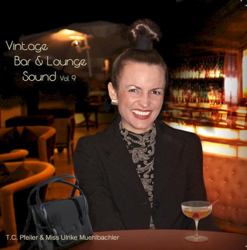 Vintage Bar & Lounge Sound, Vol. 9