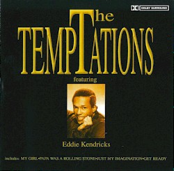 The Temptations featuring Eddie Kendricks