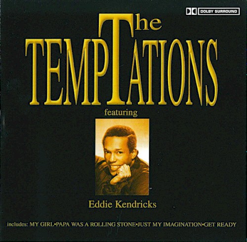 The Temptations featuring Eddie Kendricks