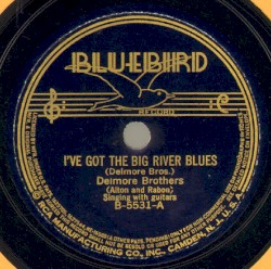 I've Got the Big River Blues / Blue Railroad Train