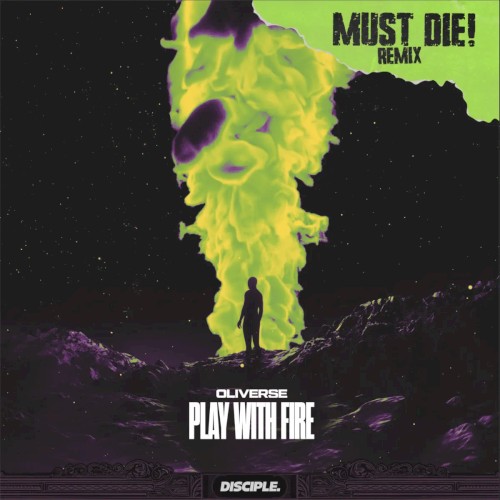 Play With Fire (MUST DIE! remix)