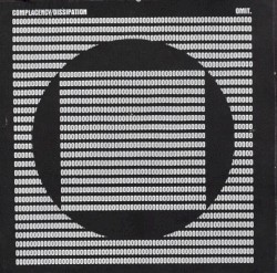 Complacency / Dissipation