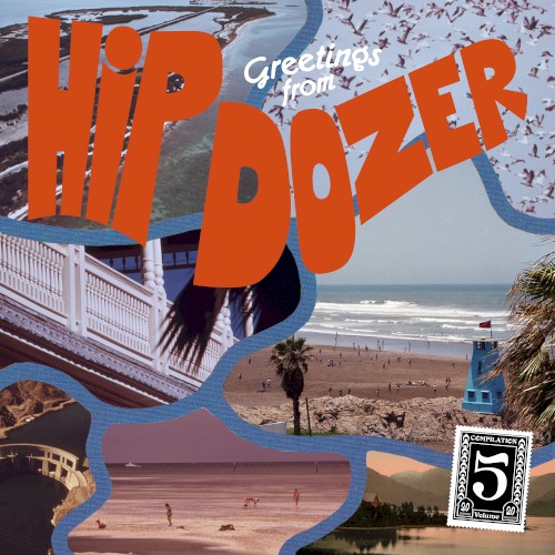 Hip Dozer, Vol. 5