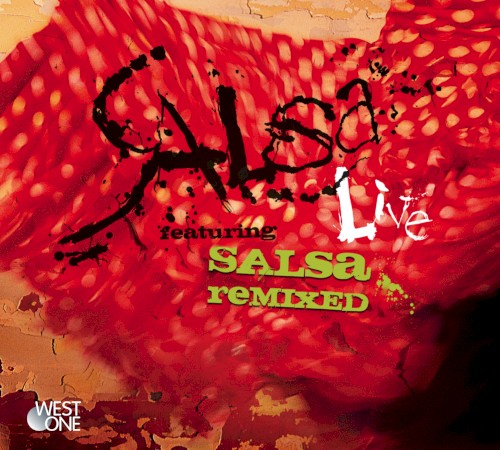 Salsa Live & Salsa Remixed