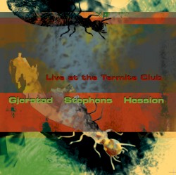 Live at the Termite Club