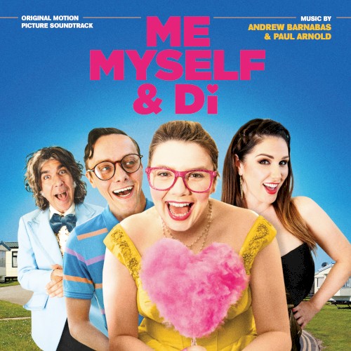Me, Myself and Di (Original Motion Picture Soundtrack)