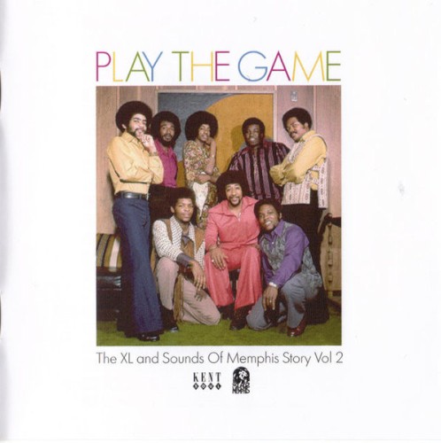 Play The Game (The XL And Sounds Of Memphis Story Vol 2)