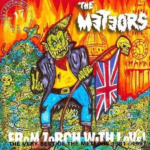 From Zorch With Love: The Very Best of The Meteors 1981-1997