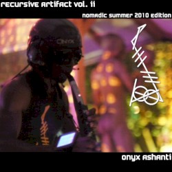 Recursive Artifact II: Nomadic Summer 2010 Edition