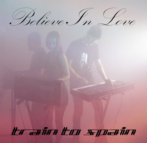 Believe in Love