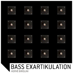 Bass Exartikulation