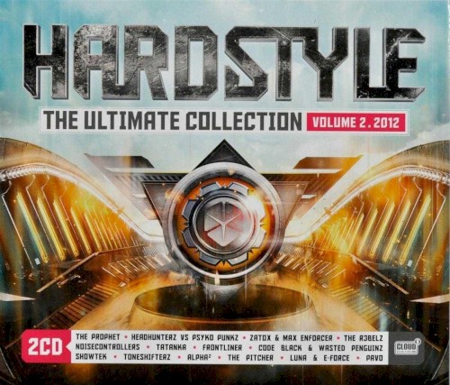 Hardstyle: The Ultimate Collection Volume 2. 2012