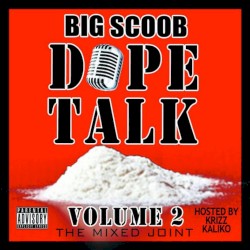Dope Talk Volume 2