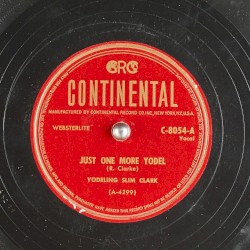 Just One More Yodel / The Smoke Went Up the Chimney Just the Same