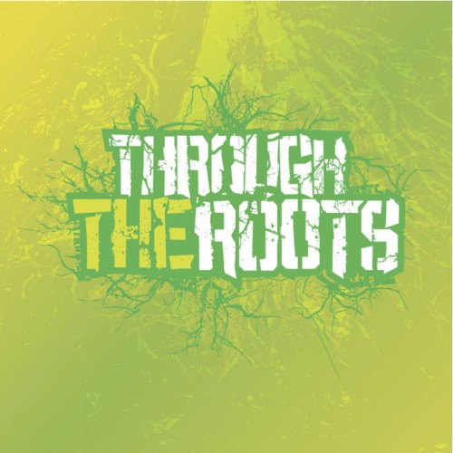 Through the Roots EP