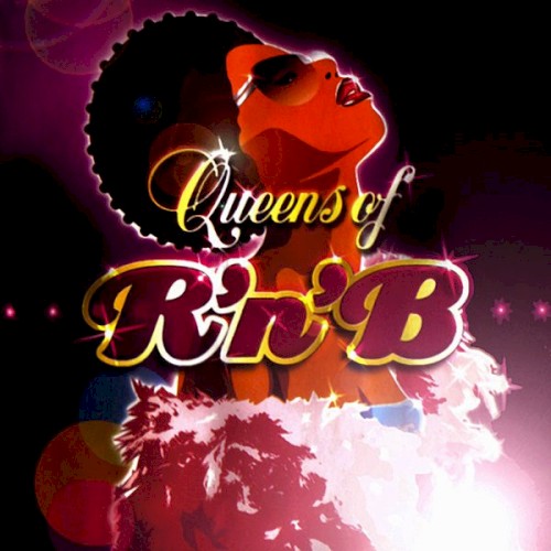 Queens of R’n’B