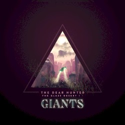 The Glass Desert I – Giants