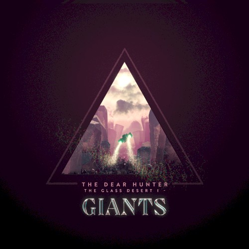 The Glass Desert I – Giants