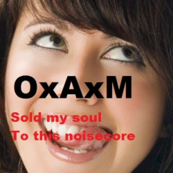 Sold My Soul to This Noisecore