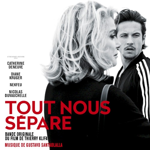 Tout nous sépare: Bande originale du film