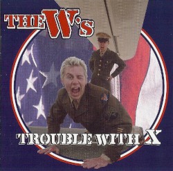 Trouble With X