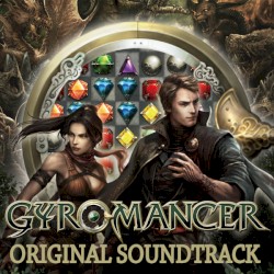 Gyromancer Original Soundtrack