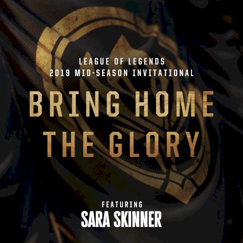 Bring Home The Glory