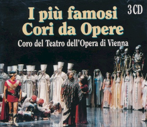 Les plus célèbres chœurs d'opéra