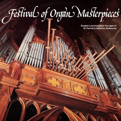Festival of Organ Masterpieces, Vol. 1