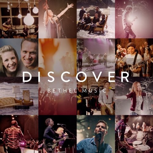Discover Bethel Music